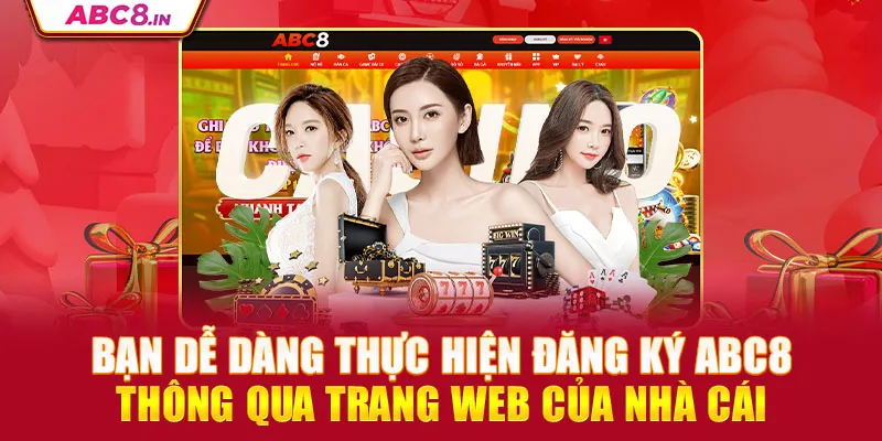 ban-de-dang-thuc-hien-dang-ky-abc8-thong-qua-trang-web-cua-nha-cai__3_11zon