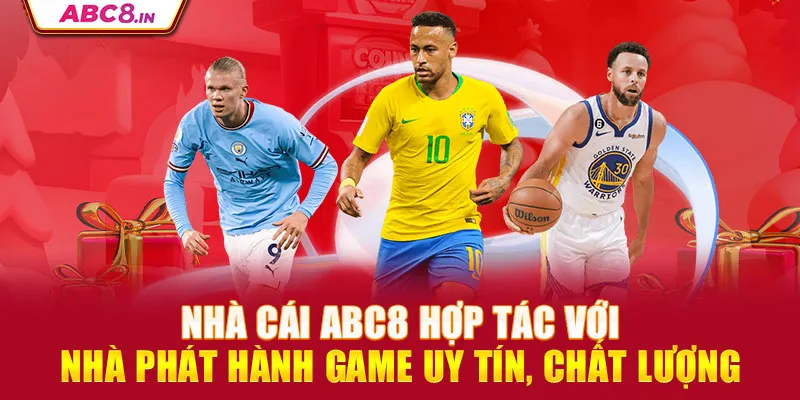 nha-cai-abc8-hop-tac-voi-nha-phat-hanh-game-uy-tin-chat-luong