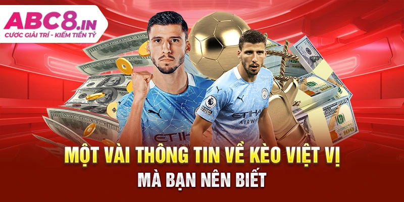 mot-vai-thong-tin-ve-keo-viet-vi-ma-ban-nen-biet